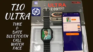 T10 ULTRA TIME&DATE SETUP |T10 ULTRA SMARTWATCH WATCH FACE SETUP |T10 ULTRA BLUETOOTH CALL|hiwatch