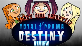 Total Drama Revival, Destiny Review, & Scary Girl Theory