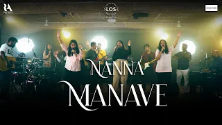 KANNADA WORSHIP SONG 2022 | "NANNA MANAVE" OFFICIAL VIDEO | LOVE OF SAVIOUR