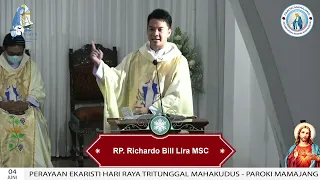 "MISA PERDANA PASTOR BILL" Homili Minggu, 04 Juni 2023 oleh RP. Richardo Bill Lira MSC