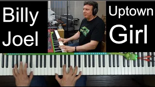 Billy Joel - Uptown Girl (cover on piano)