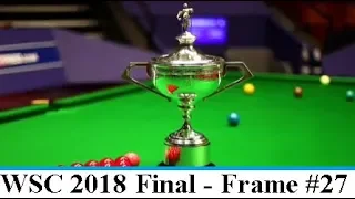 John Higgins vs Mark Williams | FRAME 27 | World Snooker Championship 2018 Final