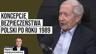 Minister Onyszkiewicz o koncepcjach bezpieczeństwa Polski po roku 1989 i wejściu do NATO