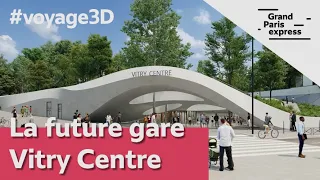 La future gare Vitry Centre