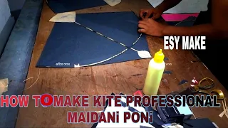 HOW To MAKE KITE PROFESSIONAL TYPE