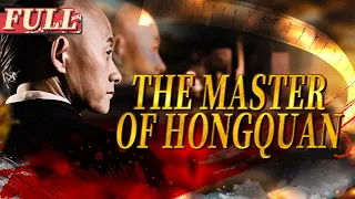 【ENG SUB】The Master of Hongquan | Action/Costume Drama | China Movie Channel ENGLISH