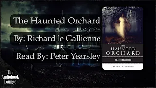 The Haunted Orchard, Paranormal Horror & Ghost Story