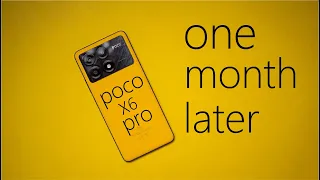 Poco X6 Pro: One Month Later - Honest Review and experience