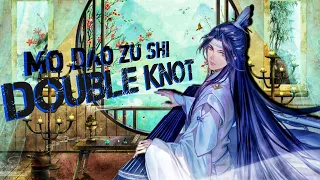 Double Knot - Mo Dao Zu Shi -「AMV 」