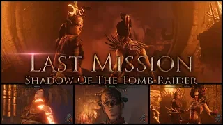 Shadow of The Tomb Raider Ending [Hard] And Final Boss (👹Kukalkan Mission)