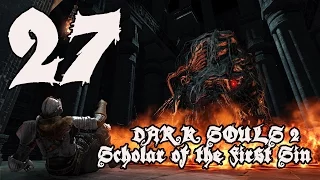 Dark Souls 2 Scholar of the First Sin - Walkthrough Part 27: Duke's Dear Freja