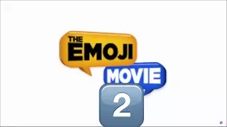 The Emoji Movie 2 **DELETED MOVIE**