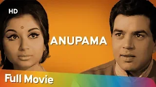 Anupama {HD} Dharmendra |  Sharmila Tagore | Shashikala | 60's Superhit Movie