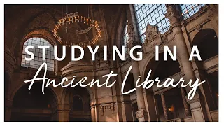 You Are Studying Alone In An Ancient Library l Classical Playlist - Dark Academic