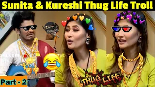 Double the Fun! Sunita 😍& 😁Kureshi's Thug life Part 2