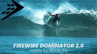 FIREWIRE Dominator 2.0 Review - WOOLY TV #24