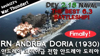 [War Thunder Dev 2.18] RN Andrea Doria (1930)：Andrea Doria Class Battleship