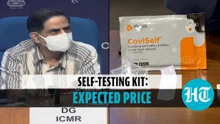 Covid: How much will self-test kit cost? ICMR DG explains how to take test