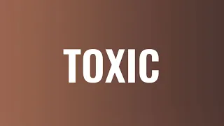 BoyWithUke - Toxic (Lyrics)