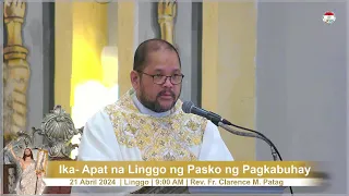 21 ABRIL 2024 (3:30 PM/Linggo) | IKA-4 LINGGO NG PASKO NG PAGKABUHAY