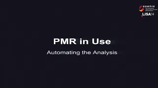 LISA14 - Introducing PMR, a Tool Using procfs, systemd, and cgroups to Perform Minimum-Impact daemon