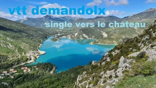 vtt demandolx vers le lac de castillon