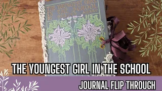 The Youngest Girl in School 1901- Artisan Journal Flip Through (sold Thanks)