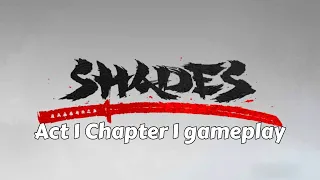 Shadow Fight: Shades - Act 1 Chapter 1 gameplay