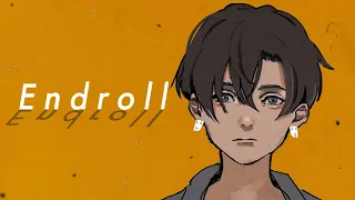 【ttompel】 エンドロール / Endroll