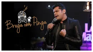 Léo Magalhães - BREGA COM PINGA #MaisProBarDoQuePraCasa