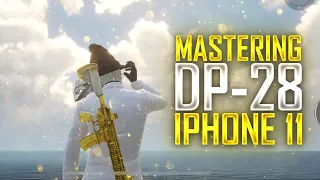 IPHONE 11 MASTERING DP-28 🥵 | PUBG MOBILE 60 FPS MONTAGE