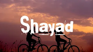 Shayad Lyrics - Love Aaj Kal (English Version) Emma Heester