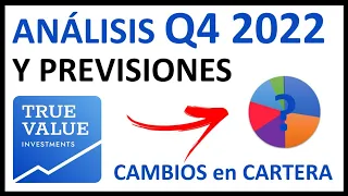 🟢 True Value Investments : REPASO Q4 de 2022 y perspectivas 2023