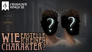 Crusader Kings 3 Strategien #6 Wie erschaffe ich meinen Charakter? Tutorial | Tipps & Tricks