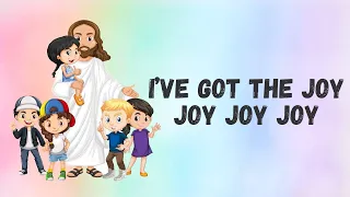 I've Got the Joy Joy Joy Joy (Down in My Heart) - Lyrics