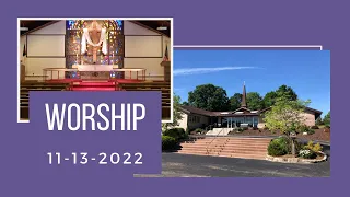 11-13-22 - Sunday Worship Service