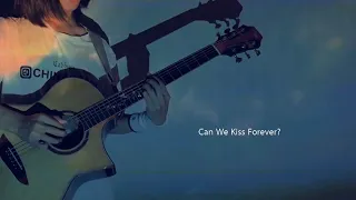 Can We Kiss Forever (Guitar cover Fingerstyle)