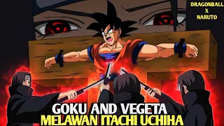 Pertarungan sengit Goku dan vegeta dalam mengalahkan Itachi sang raja Genjutsu - Dragonball x Naruto
