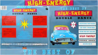 HIGH-ENERGY DOUBLE DANCE ⚡ THE BEST OF (1983-1988) 80 Mins Non-Stop Mix) 2LP Various Artists 1989