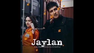 Jasurbek Mavlonov & Gulinur Jaylan (music version)