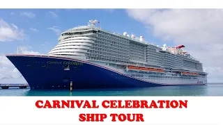 Carnival Celebration Ship Tour