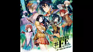 Tokyo Mirage Sessions ♯FE Vocal Collection - Feel