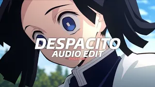 Despacito - Luis Fonsi ft. Daddy Yankee『edit audio』