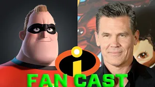 The Incredibles Live-Action Fan Cast