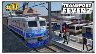 Transport Fever 2 | Оптимизация движения в мегаполисе | S04 #17 (жд игры)