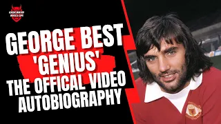 George Best 'Genius' - The Official Video Autobiography