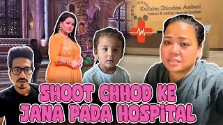 Shoot Chhod Ke Jana Pada Hospital🏥🚑 | Bharti Singh | Haarsh Limbachiyaa | Golla