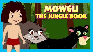 MOWGLI THE JUNGLE BOOK | TIA AND TOFU STORYTELLING | MORAL STORIES FOR KIDS | KIDS HUT