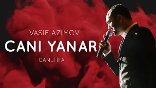 VASIF AZIMOV «CANI YANAR» | CANLI IFA |  ВЫСТУПЛЕНИЯ В МОСКВЕ