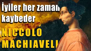 "Siyasette Ahlaka Yer Yoktur" - Niccolo Machiavelli Siyaset Felsefesi